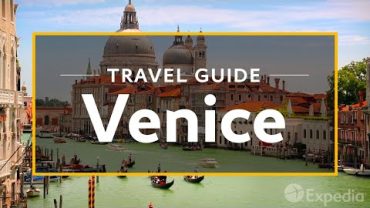 Venice Vacation Travel Guide - Expedia (VIDEO)